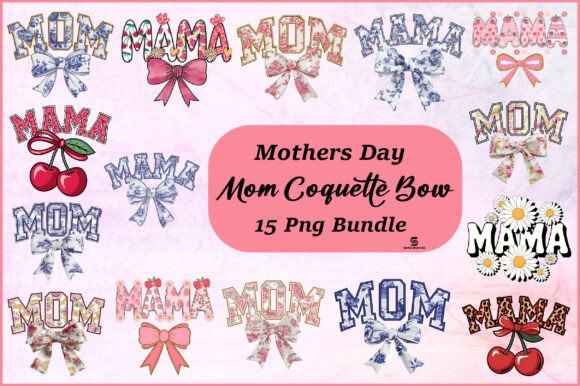 Download Mother's Day Mom Coquette Bow Png Bundle - Mother Collection